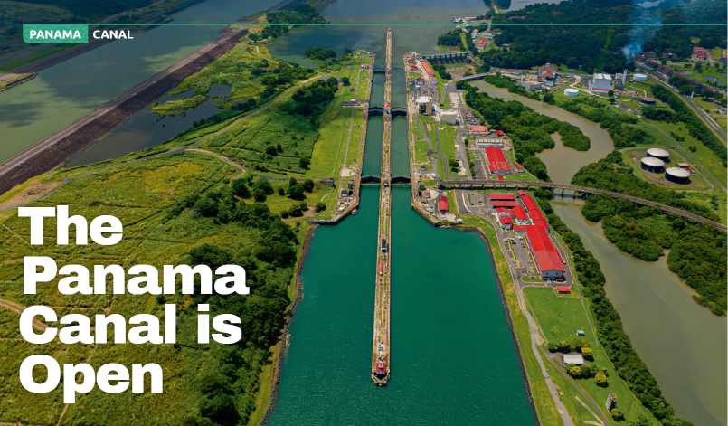 The Panama Canal is Open